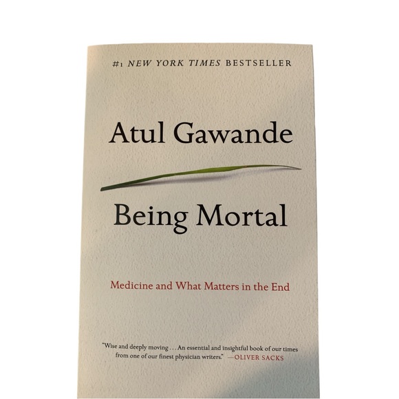 Being Mortal Book Medicine and What Matters in the End Atul Gawande - Picture 1 of 1